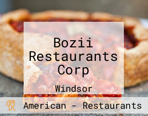 Bozii Restaurants Corp