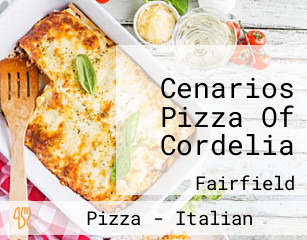 Cenarios Pizza Of Cordelia