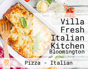 Villa Fresh Italian Kitchen