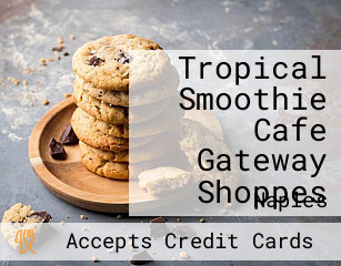 Tropical Smoothie Cafe Gateway Shoppes