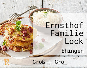 Ernsthof Familie Lock