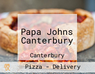 Papa Johns Canterbury