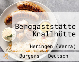 Berggaststätte Knallhütte