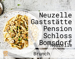Neuzelle Gaststätte Pension Schloss Bomsdorf