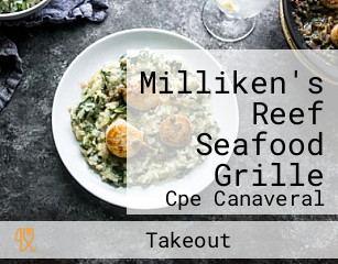 Milliken's Reef Seafood Grille
