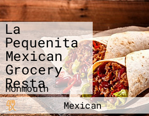 La Pequenita Mexican Grocery Resta