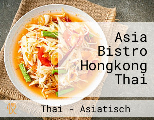 Asia Bistro Hongkong Thai