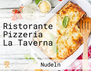 Ristorante Pizzeria La Taverna