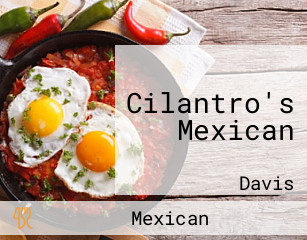 Cilantro's Mexican