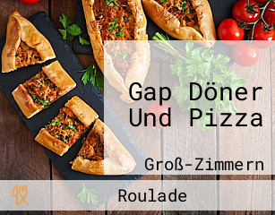 Gap Döner Und Pizza
