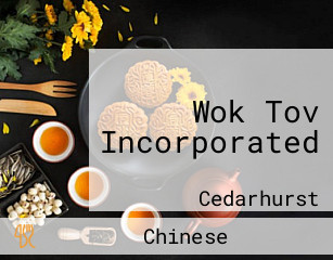 Wok Tov Incorporated