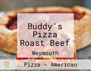 Buddy's Pizza Roast Beef