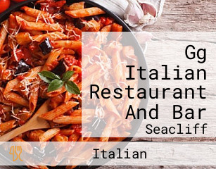 Gg Italian Restaurant And Bar