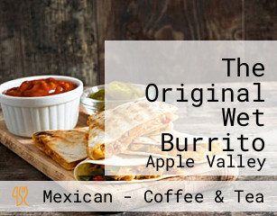 The Original Wet Burrito