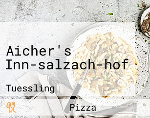 Aicher's Inn-salzach-hof