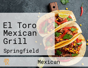 El Toro Mexican Grill