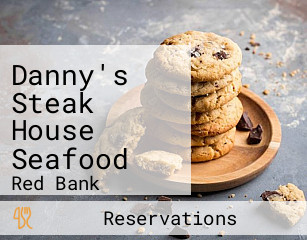 Danny's Steak House Seafood