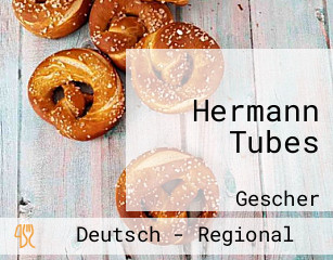 Hermann Tubes