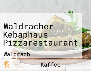 Waldracher Kebaphaus Pizzarestaurant