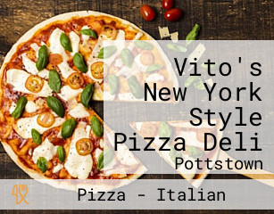 Vito's New York Style Pizza Deli