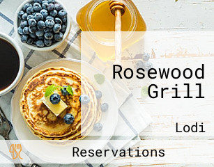 Rosewood Grill