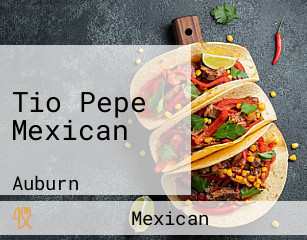 Tio Pepe Mexican