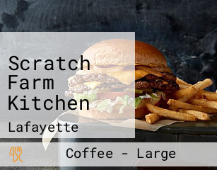 Scratch Farm Kitchen