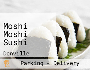 Moshi Moshi Sushi