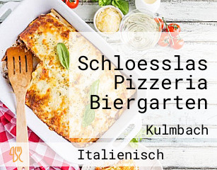 Schloesslas Pizzeria Biergarten