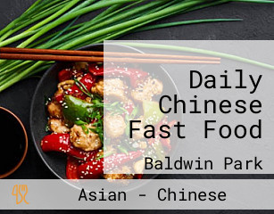 Daily Chinese Fast Food