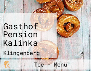 Gasthof Pension Kalinka