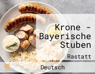 Krone - Bayerische Stuben
