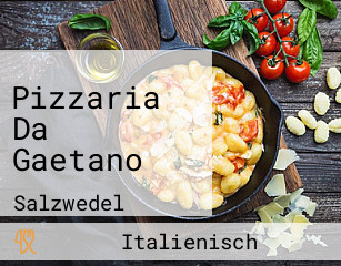 Pizzaria Da Gaetano