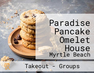 Paradise Pancake Omelet House