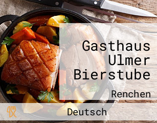 Gasthaus Ulmer Bierstube