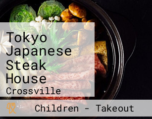 Tokyo Japanese Steak House