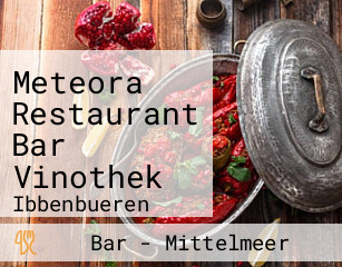 Meteora Restaurant Bar Vinothek