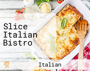 Slice Italian Bistro