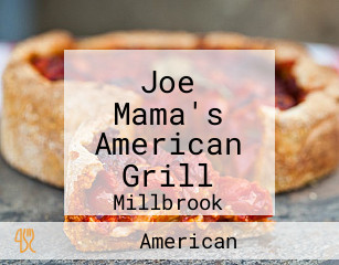 Joe Mama's American Grill