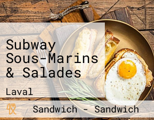 Subway Sous-Marins & Salades