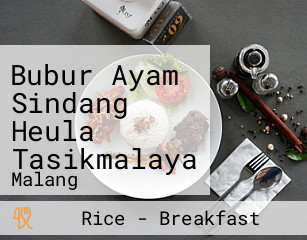 Bubur Ayam Sindang Heula Tasikmalaya