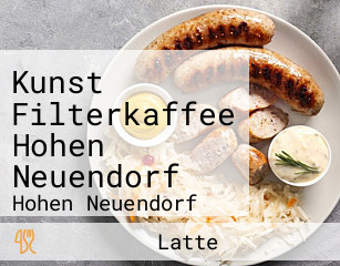 Kunst Filterkaffee Hohen Neuendorf
