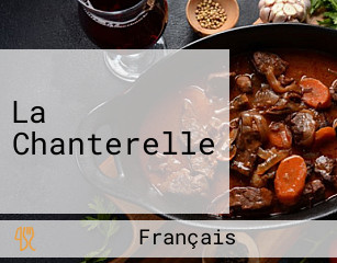 La Chanterelle