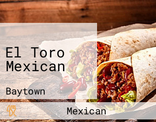 El Toro Mexican