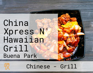 China Xpress N' Hawaiian Grill
