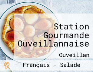 Station Gourmande Ouveillannaise
