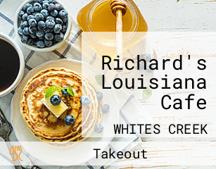 Richard's Louisiana Cafe