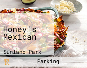 Honey's Mexican