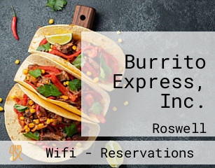 Burrito Express, Inc.