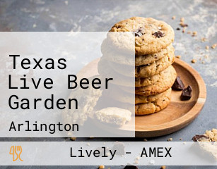 Texas Live Beer Garden